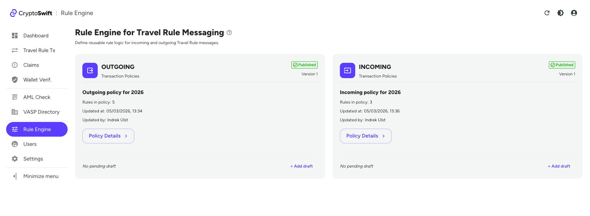 Rule Engine landing page in the Client Dashboard showing outgoing and incoming policy selection